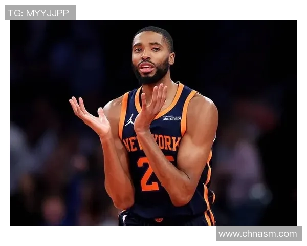 米卡尔布里奇斯的崛起之路：从新秀到NBA明星的蜕变与成长